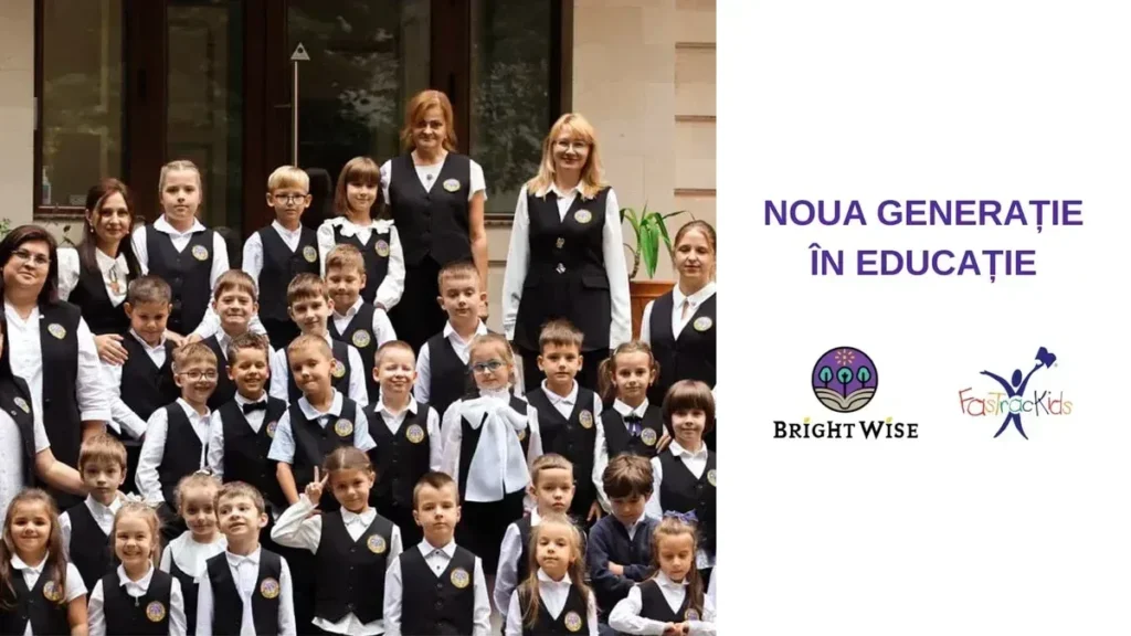 Elevi și profesori Bright Wise și FasTracKids - Noua generație în educație